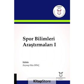Spor Bilimleri Araştırmaları 1 - Zeynep Filiz Dinç