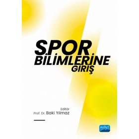 Spor Bilimlerine Giriş Baki Yılmaz