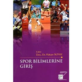 Spor Bilimlerine Giriş - Hakan Sunay