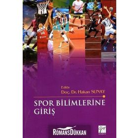 Spor Bilimlerine Giriş - Hakan Sunay