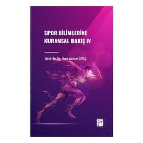 Spor Bilimlerine Kuramsal Bakış IV Gazi Kitabevi