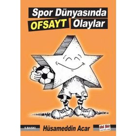 Spor Dünyasında Ofsayt Olaylar - Akıl Fikir Yayınları