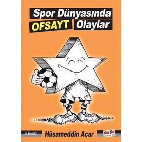 Spor Dünyasında Ofsayt Olaylar - Akıl Fikir Yayınları