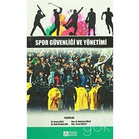Spor Güvenliği ve Yönetimi - Kolektif