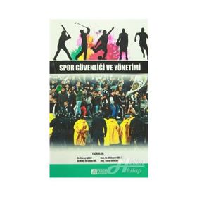 Spor Güvenliği ve Yönetimi - Kolektif