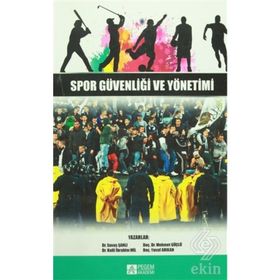 Spor Güvenliği ve Yönetimi - Kolektif