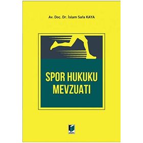SPOR HUKUKU MEVZUATI - MUSTAFA AVCI