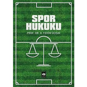 SPOR HUKUKU - RECEP GÜLŞEN