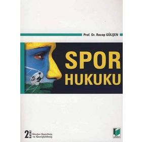 SPOR HUKUKU - RECEP GÜLŞEN