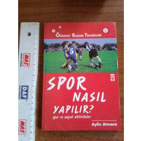 Spor Nasıl Yapılır Spor ve Sosyal Aktiviteler - Aylin Atmaca