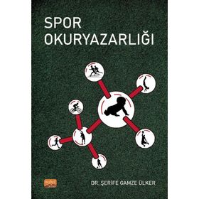 Spor Okuryazarlığı Şerife Gamze Ülker
