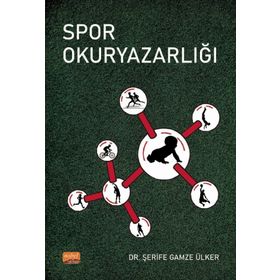 Spor Okuryazarlığı Şerife Gamze Ülker