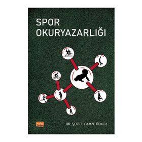 Spor Okuryazarlığı Şerife Gamze Ülker