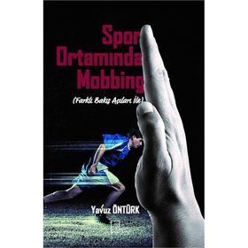 Spor Ortamında Mobbing - Yavuz Öztürk