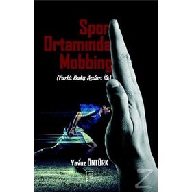 Spor Ortamında Mobbing - Yavuz Öztürk