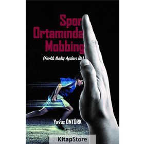 Spor Ortamında Mobbing - Yavuz Öztürk