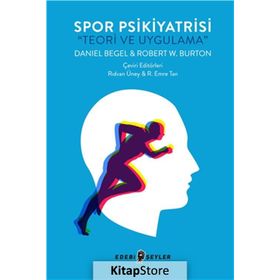 Spor Psikiyatrisi - Daniel Begel Robert W. Burton