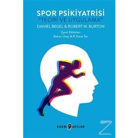 Spor Psikiyatrisi - Daniel Begel Robert W. Burton