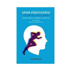 Spor Psikiyatrisi - Daniel Begel Robert W. Burton
