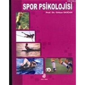 SPOR PSIKOLOJISI - ORHAN DOĞAN