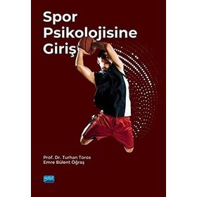 Spor Psikolojisine Giriş Turhan Toros