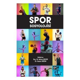 Spor Sosyolojisi - Ayhan Dever
