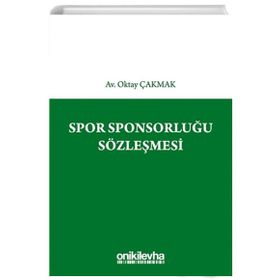 Spor Sponsorluğu Sözleşmesi - Oktay Çakmak