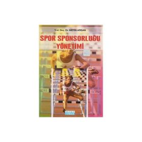 SPOR SPONSORLUĞU YÖNETİMİ - METIN ARGAN