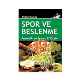 Spor ve Beslenme - Ziyanur Güneş