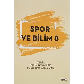 Spor ve Bilim 8 Nedim Çetin