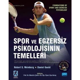 Spor ve Egzersiz Psikolojisinin Temelleri - Daniel Gould Robert S. Weinberg