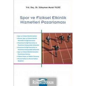 Spor ve Fiziksel Etkinlik Hizmetleri Pazarlaması - Süleyman Murat Yıldız