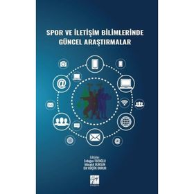 Spor ve İletişim Bilimlerinde Güncel Araştırmalar Kolektif