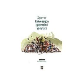 Spor ve Rekreasyon İşletmeleri Yönetimi - Sabri Kaya