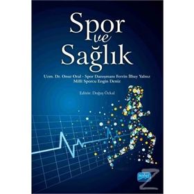 Spor ve Sağlık - Onur Oral Engin Deniz Ferrin İlbay Yalnız