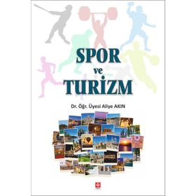 SPOR VE TURIZM - Aliye Akın