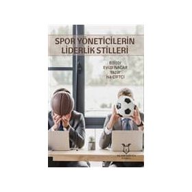 Spor Yöneticilerin Liderlik Stilleri - Kollektif