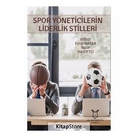 Spor Yöneticilerin Liderlik Stilleri - Kollektif