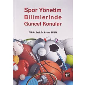 Spor Yönetim Bilimlerinde Güncel Konular Hakan Sunay