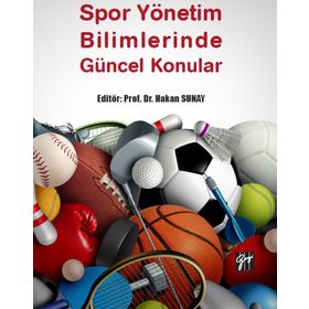Spor Yönetim Bilimlerinde Güncel Konular Hakan Sunay