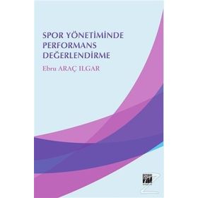 Spor Yönetiminde Performans Değerlendirme - Ebru Araç Ilgar