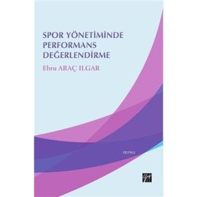 Spor Yönetiminde Performans Değerlendirme - Ebru Araç Ilgar