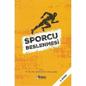 Sporcu Beslenmesi Şahende Esin-Göksu Şeker
