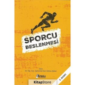Sporcu Beslenmesi Şahende Esin-Göksu Şeker