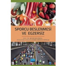 Sporcu Beslenmesi ve Egzersiz - Nobel Yayınevi