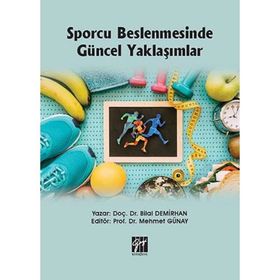 Sporcu Beslenmesinde Güncel Yaklaşımlar - Bilal Demirhan
