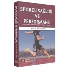 Sporcu Sağlığı ve Performans - Mehmet Ünal