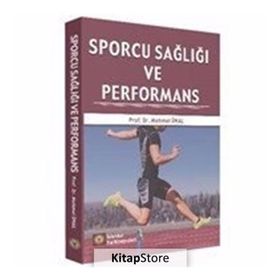 Sporcu Sağlığı ve Performans - Mehmet Ünal