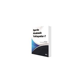Sporda Akademik Yaklaşımlar 7 İhsan Kuyulu-Emre Şimşek
