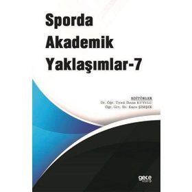 Sporda Akademik Yaklaşımlar 7 İhsan Kuyulu-Emre Şimşek